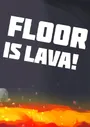 Floor is Lava