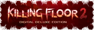 Killing Floor 2 Digital Deluxe Edition STEAM ЛИЦЕНЗИЯ