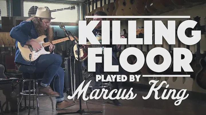Killing Floor by Marcus King