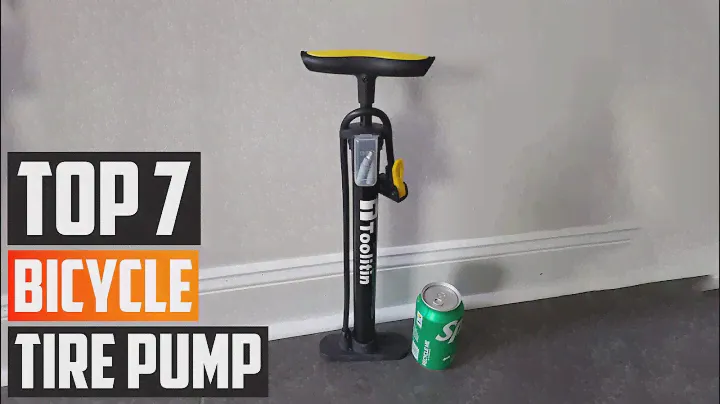 Stay Prepared: Dive into the Top 7 Bicycle Tire Pumps Today!
