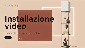（Model：‎L010401A）SUNMORY Video montaggio lampada da terra -IT