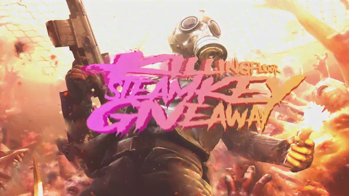 Killing Floor Steam Key Giveaway!! [CLOSED]