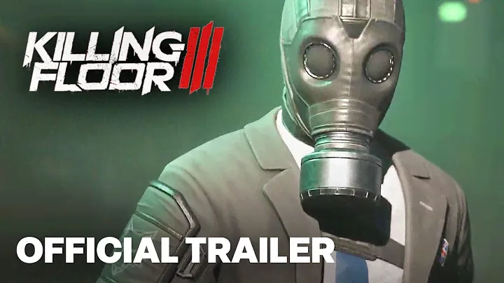 Killing Floor 3 - Official Gameplay Reveal Trailer